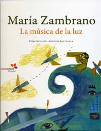 María Zambrano : la música de la luz