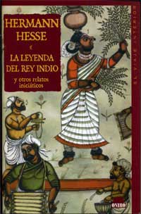 La leyenda del rey indio y otros relatos iniciáticos