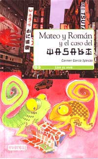 Mateo y Ramón y el caso del wasabi