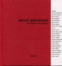 Miguel Hernández : 25 poemas ilustrados