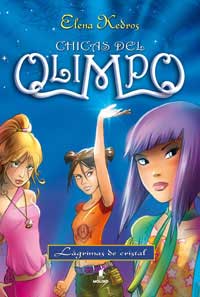 Chicas del Olimpo 1. Lágrimas de cristal