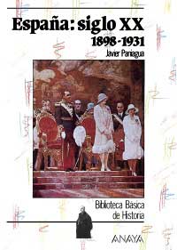 España : Siglo XX 1898-1931