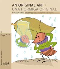 An original ant = Una hormiga original