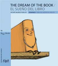 The dream of the book = El sueño del libro