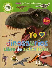 Yo amo dinosaurios : libro de actividades