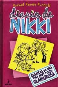 Diario de Nikki. Crónicas de una vida muy poco glamurosa