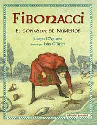 Fibonacci. El soñador de números