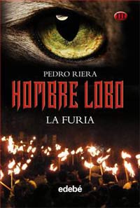 La furia (El hombre lobo III)