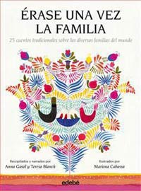 Érase una vez la familia : 25 cuentos tradicionales sobre las diversas familias del mundo