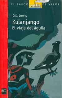 Kulanjango. El viaje del águila
