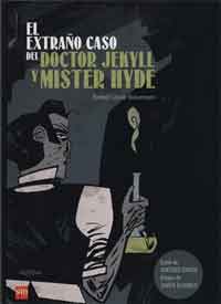 El extraño caso del doctor Jekyll y mister Hyde