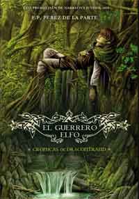 El guerrero elfo : crónicas de Dracontrand
