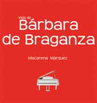 Vida de Bárbara de Braganza