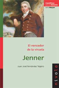 Jenner, el vencedor de la viruela