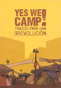 Yes we camp! Trazos para una (r)evolución