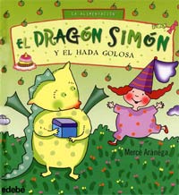 El dragón Simón y el hada golosa