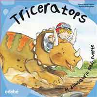 Triceratops : el dinosaurio más fuerte