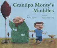 Grandpa monty´s muddles
