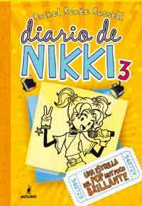 Diario de Nikki 3. Una estrella del pop muyy poco brillante