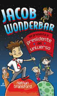 Jocob Wonderbar se presenta a presidente del universo