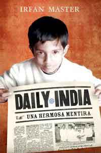 Daily India : una hermosa mentira