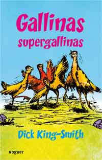 Gallinas supergallinas
