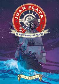 Juan Plata. El misterio de los piratas