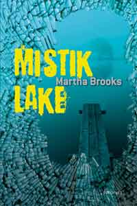 Mistik Lake