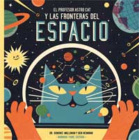 El profesor Astro Cat y las fronteras del espacio