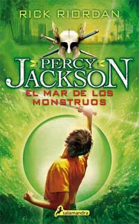El mar de los monstruos. Percy Jackson y los dioses del Olimpo