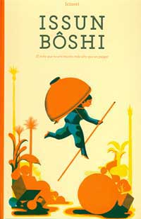 Issun Bôshi : el niño que no era mucho más alto que un pulgar