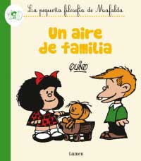 Un aire de familia. La pequeña filosofía de Mafalda