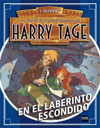 Las increíbles aventuras de Harry Tage. En el laberinto escondido
