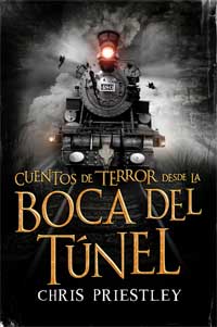 Cuentos de terror desde la boca del túnel