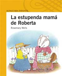La estupenda mamá de Roberta