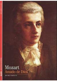 Mozart. Amado por Dios