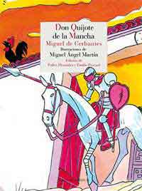 Don Quijote de la Mancha. Tomos I y II