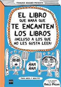 El libro que hará que te encanten los libros