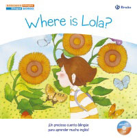 Where is Lola? = ¿Dónde está Lola?