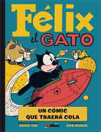 Félix, el Gato : un cómic que traerá cola