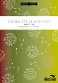 Don Quijote de la Mancha : selección