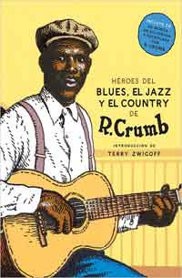 Héroes del Blues, el Jazz y el Country