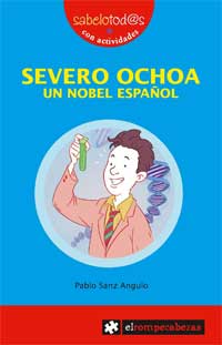 Severo Ochoa, un Nobel español