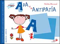 Ada y la antipatía : biblioteca de inteligencia emocional y educación en valores