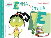 Enma y la envidia : biblioteca de inteligencia emocional y educación en valores