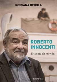 Roberto Innocenti : el cuento de mi vida