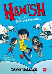 Hamish y los Nuncapersonas