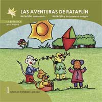Las aventuras de Rataplín 1 : "Rataplín astronauta" y "Rataplín y sus nuevos amigos"