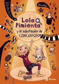 Lola Pimienta y el saboteador de concursos