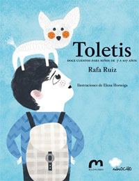 Toletis : doce cuentos para niños de 7 a 107 años